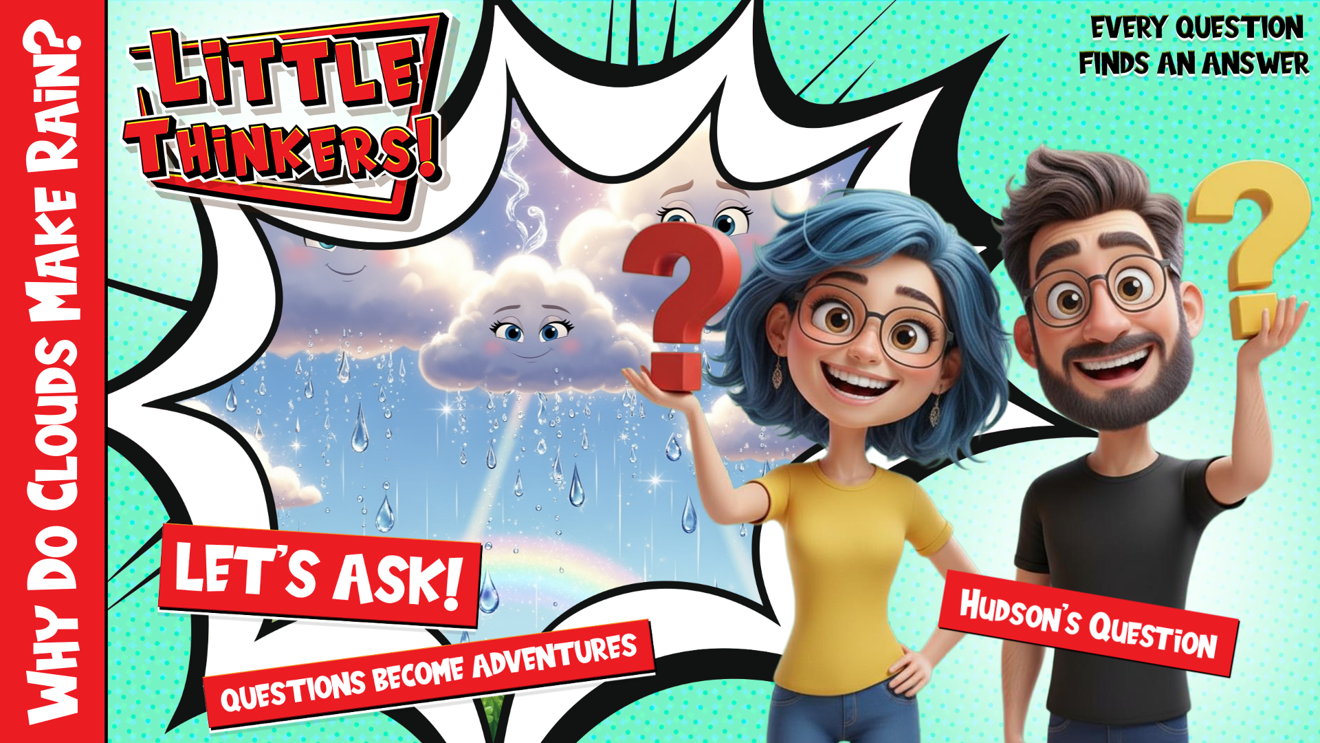 Thumbnail - Why Do Clouds Make Rain?