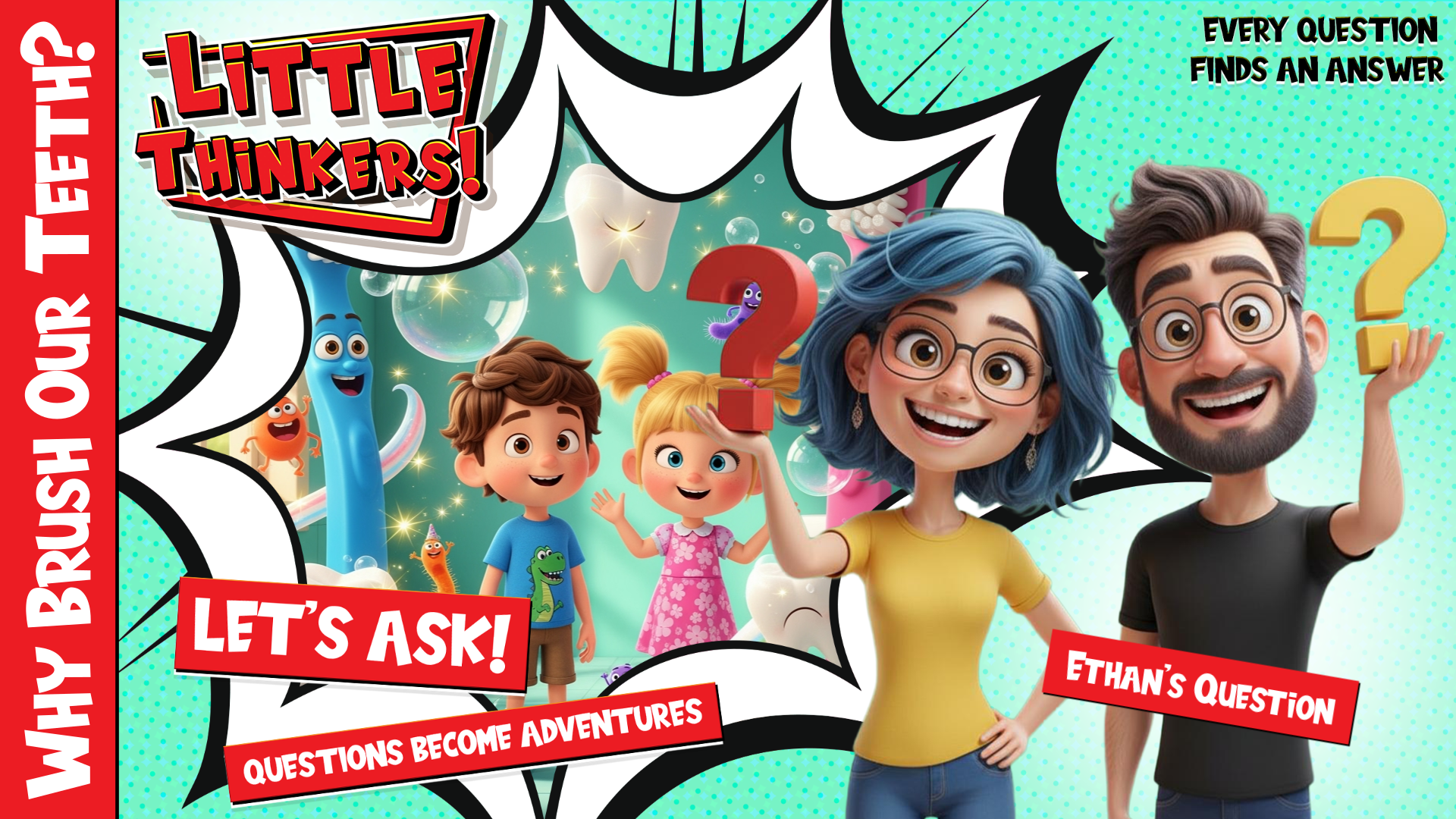 Thumbnail - Why Brush Our Teeth?