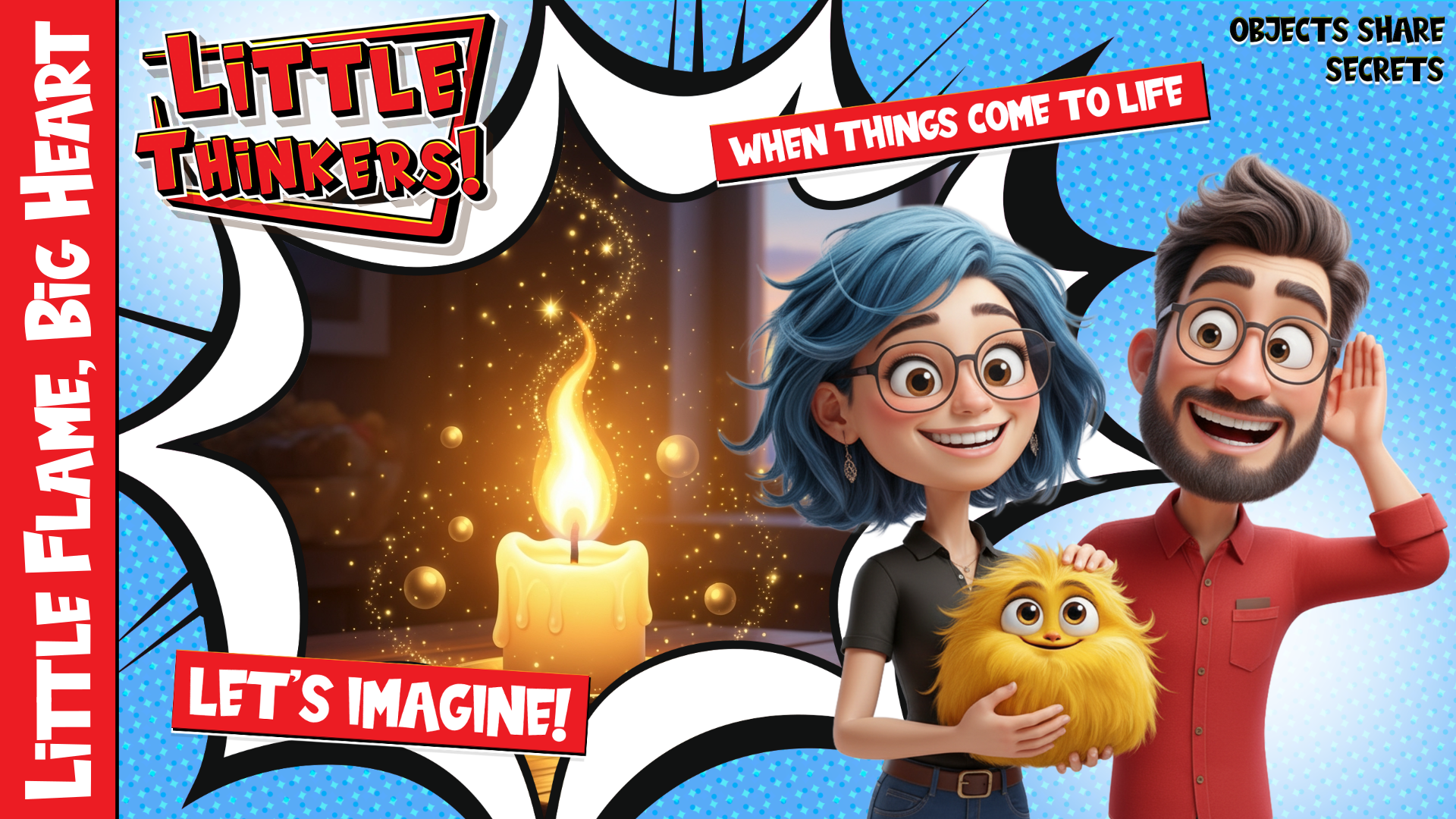 Lets Imagine! - Little Flame, Big Heart (Thumbnail)