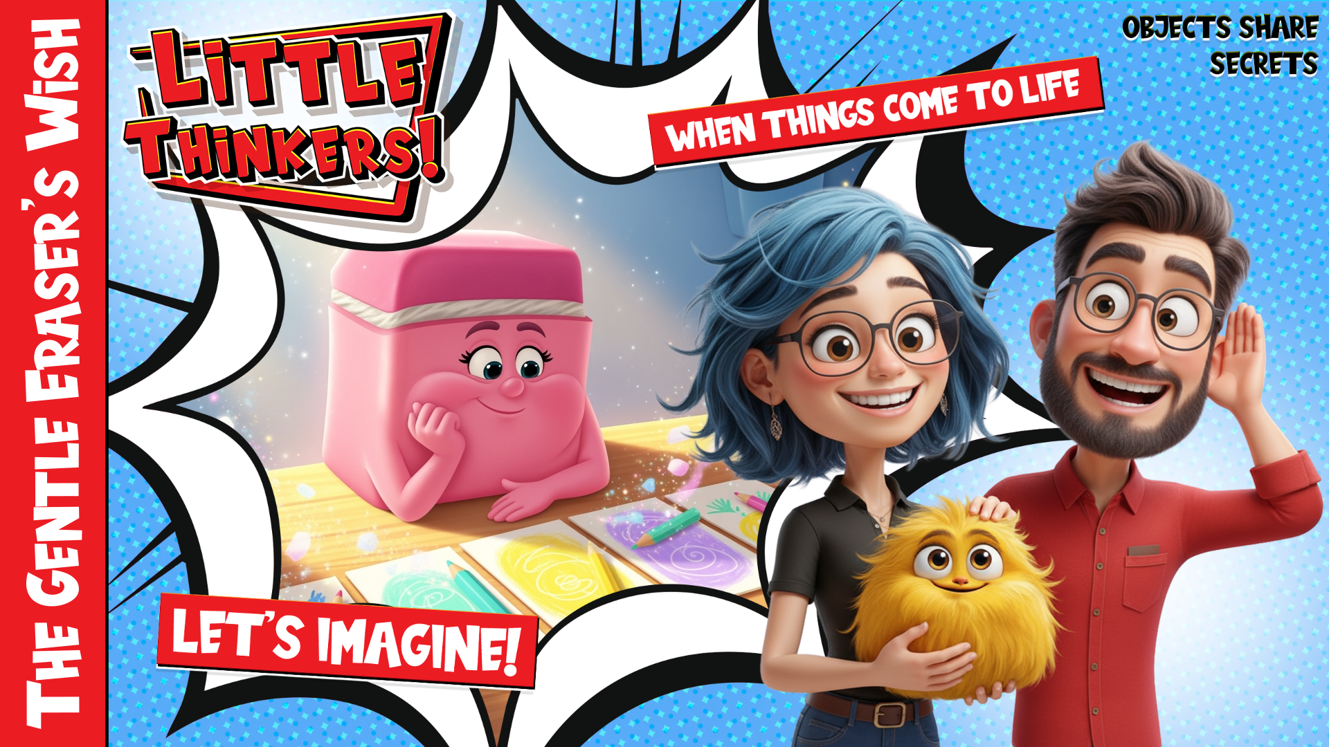 Lets Imagine! - The Gentle Eraser's Wish (Thumbnail)