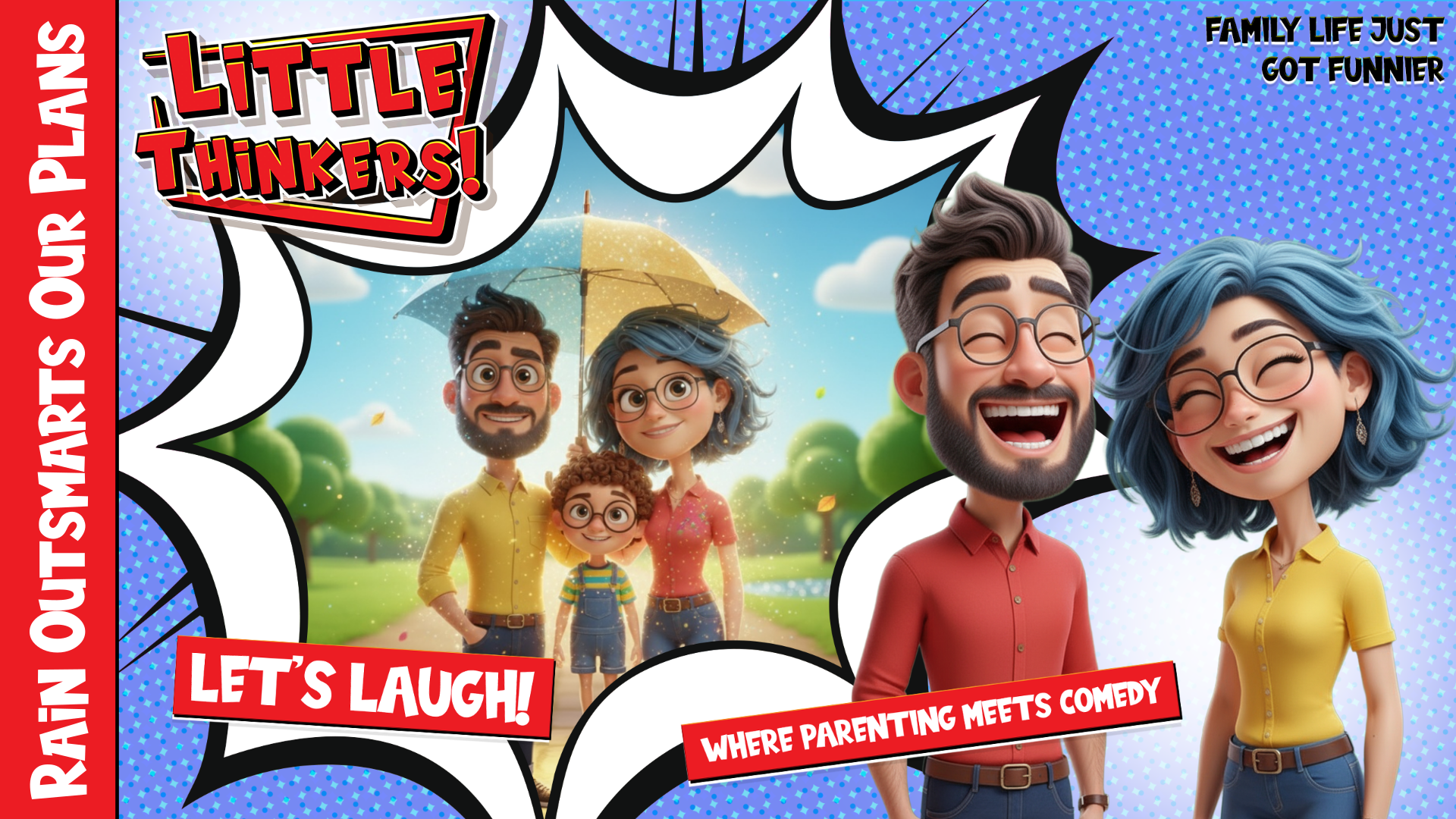 Thumbnail - Rain Outsmarts Our Plans (Family Humor)