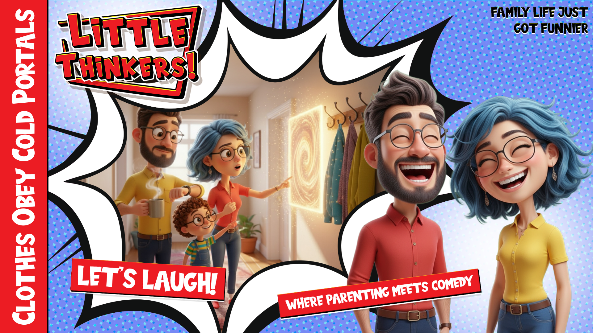 Thumbnail - Clothes Obey Cold Portals (Family Humor)