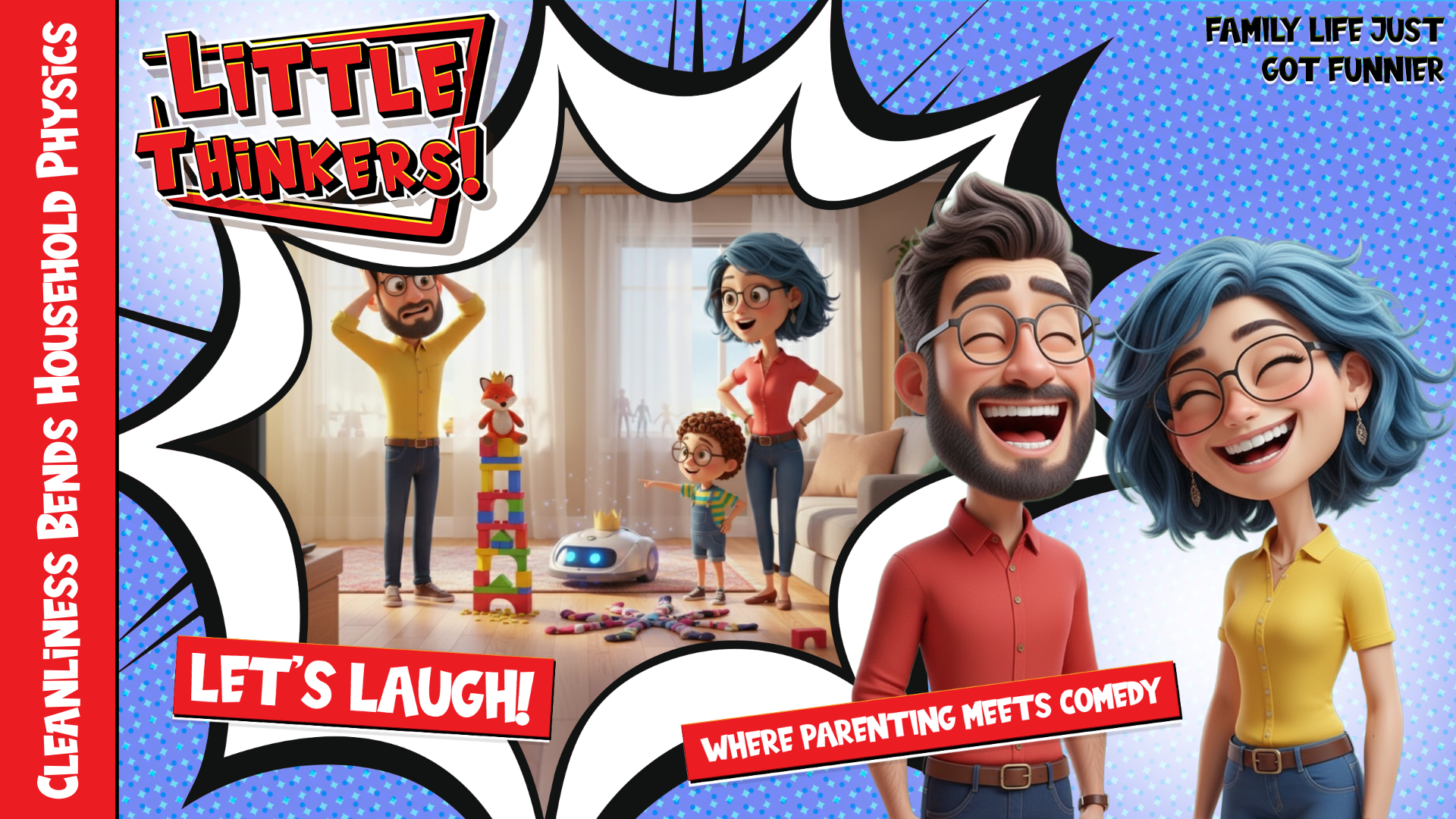 Thumbnail - Cleanliness Bends Household Physics (Family Humor)