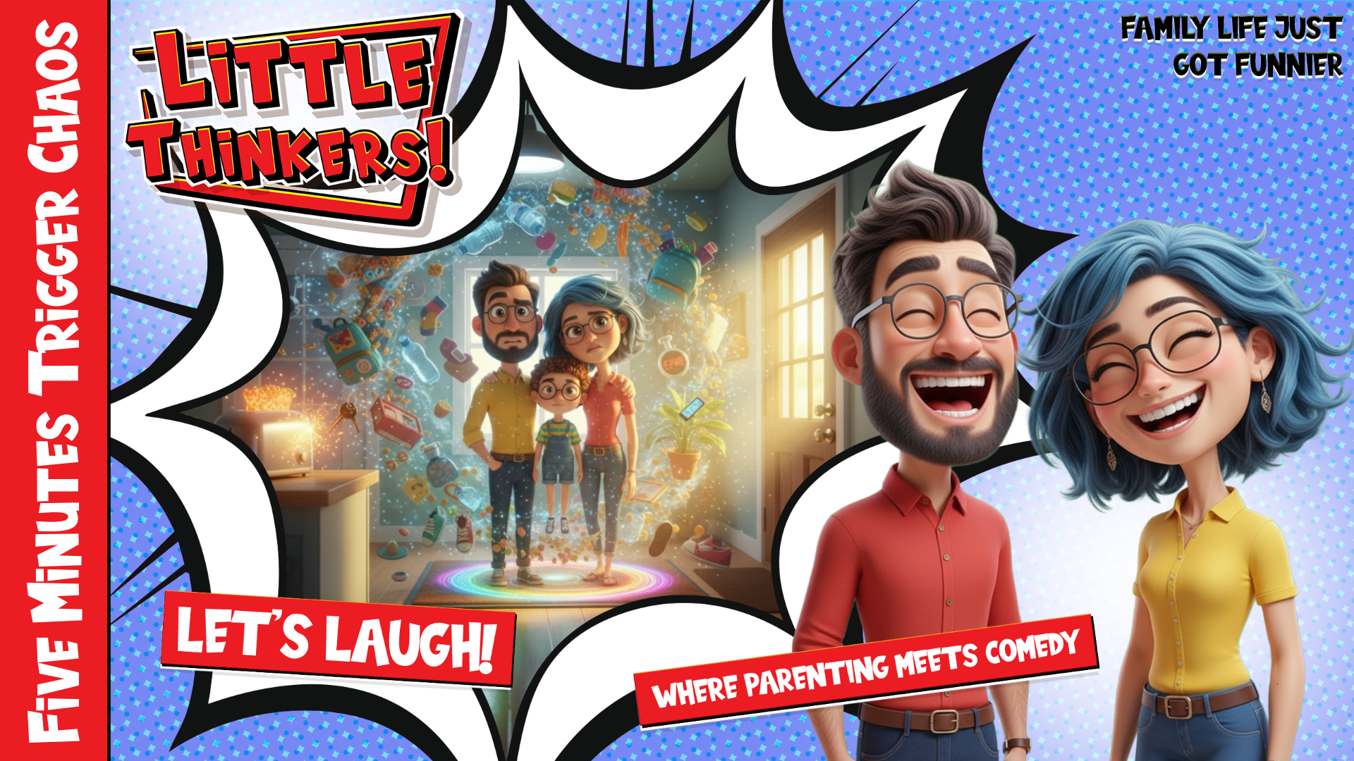 Thumbnail - Five Minutes Trigger Chaos (Family Humor)