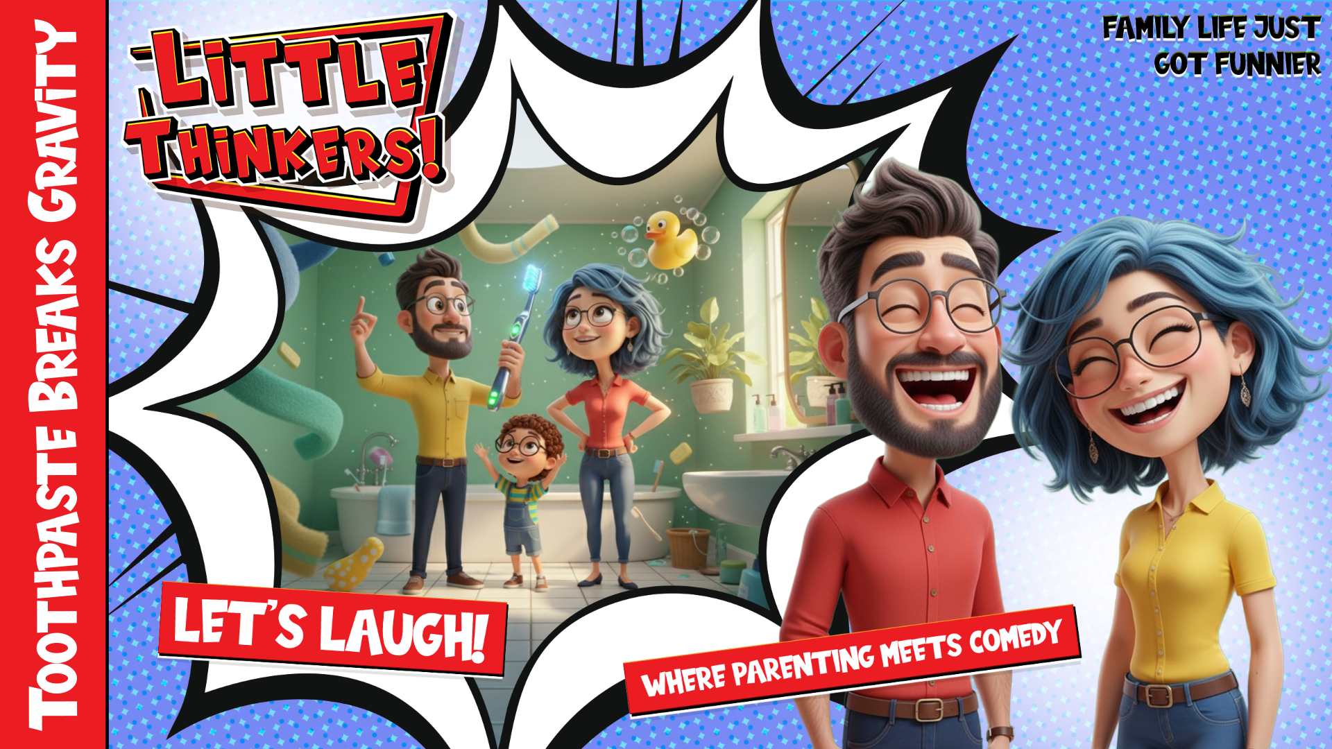 Thumbnail - Toothpaste Breaks Gravity (Family Humor)