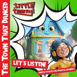 Cover - The Town That Danced (Bedtime Story)