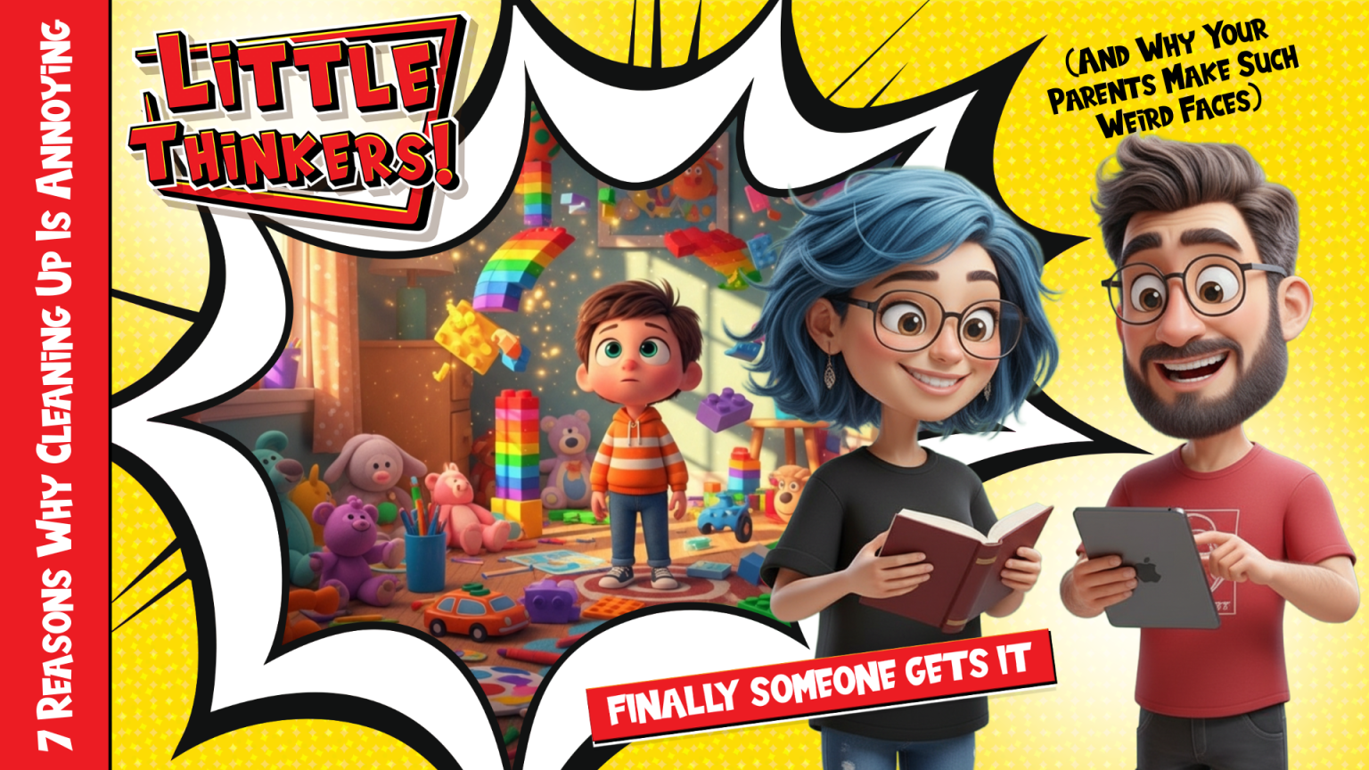 Lets Read! - 7 Reasons Why Cleaning Up Is Annoying (And Why Your Parents Make Such Weird Faces) (Thumbnail)