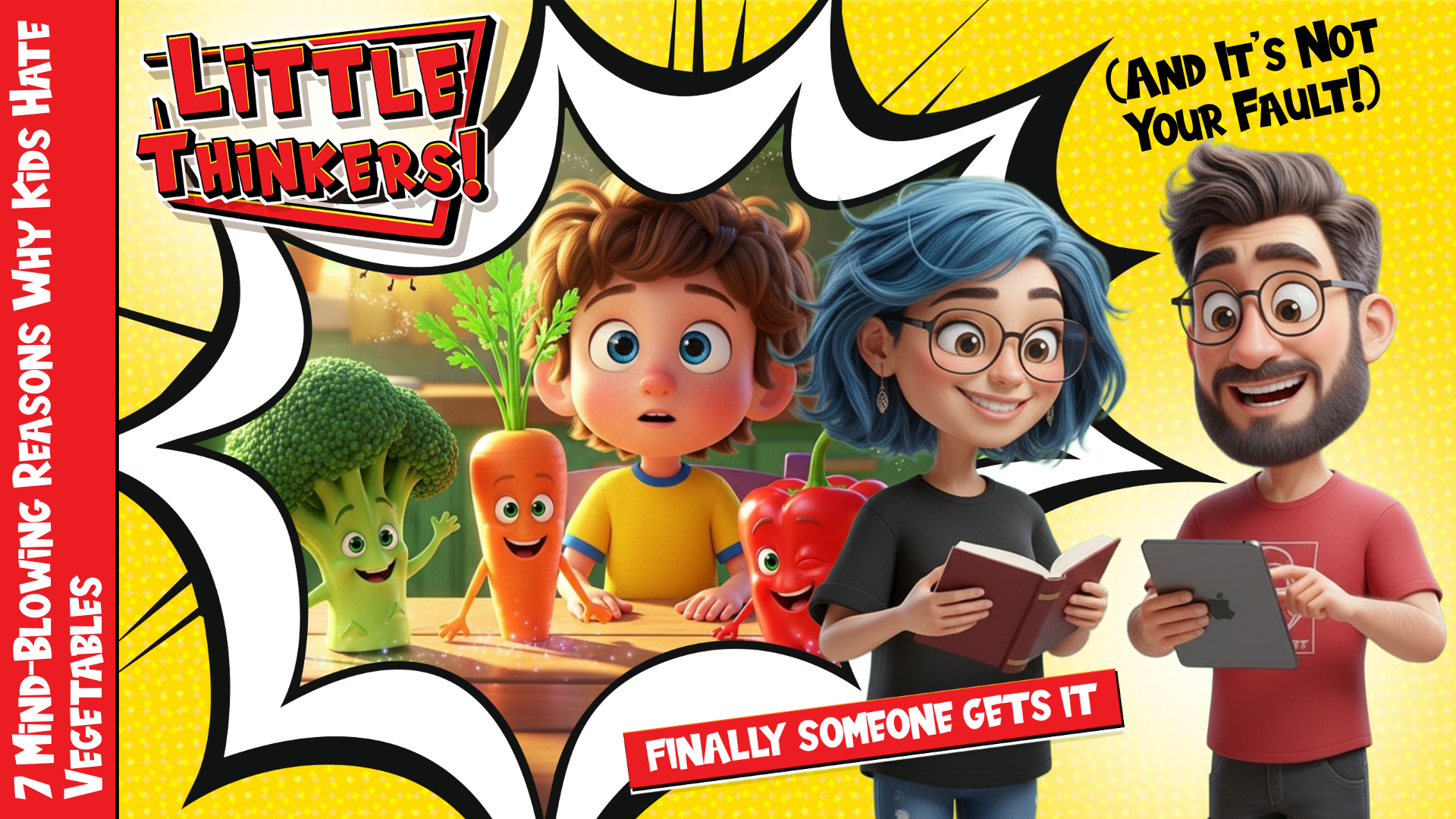 Lets Read! - 7 Mind-Blowing Reasons Why Kids Hate Vegetables (And It's Not Your Fault!) (Thumbnail)