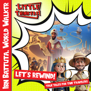 Lets Rewind! - Ibn Battuta, World Walker (Cover)