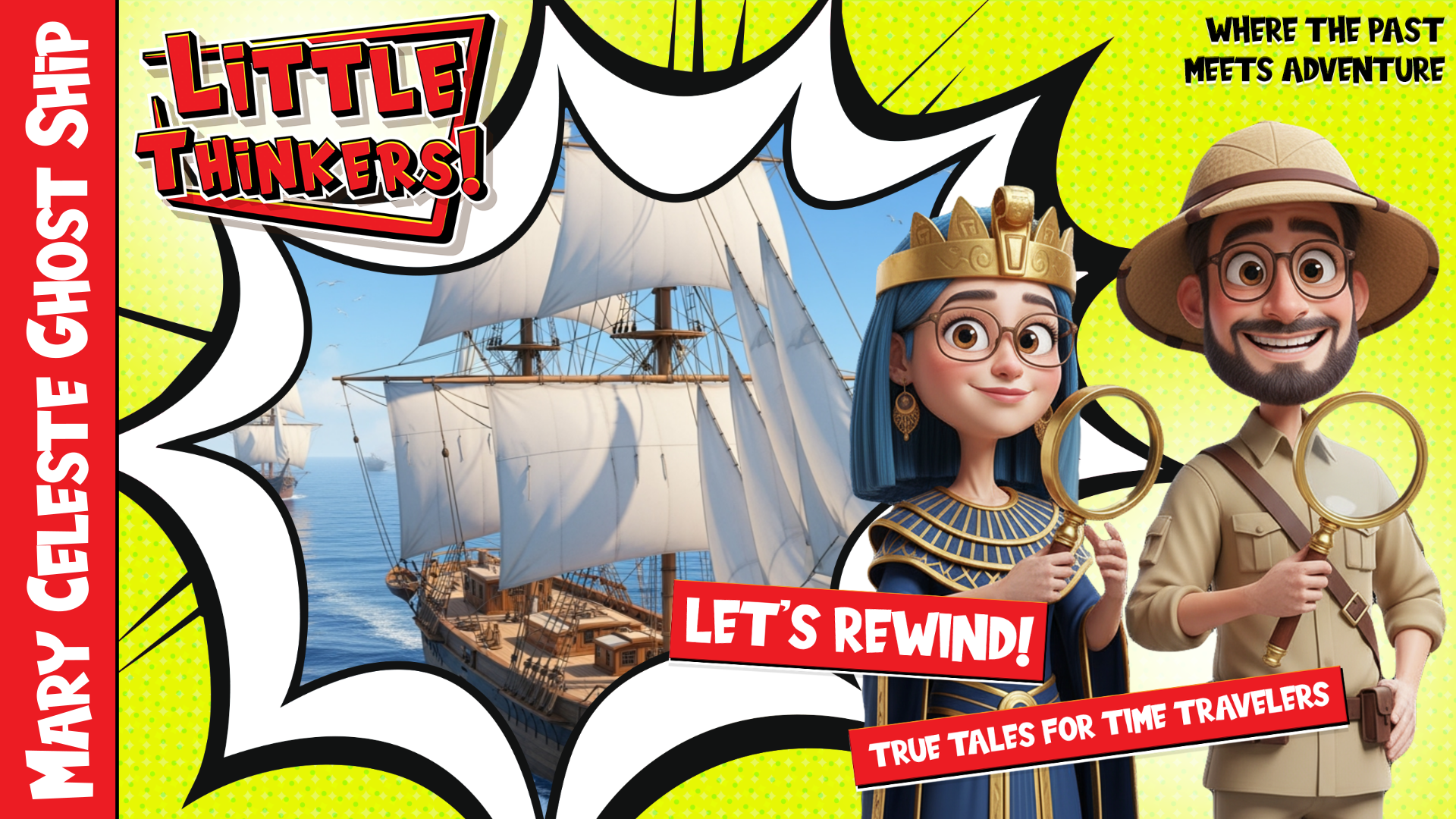 Lets Rewind! - Mary Celeste Ghost Ship (Thumbnail)