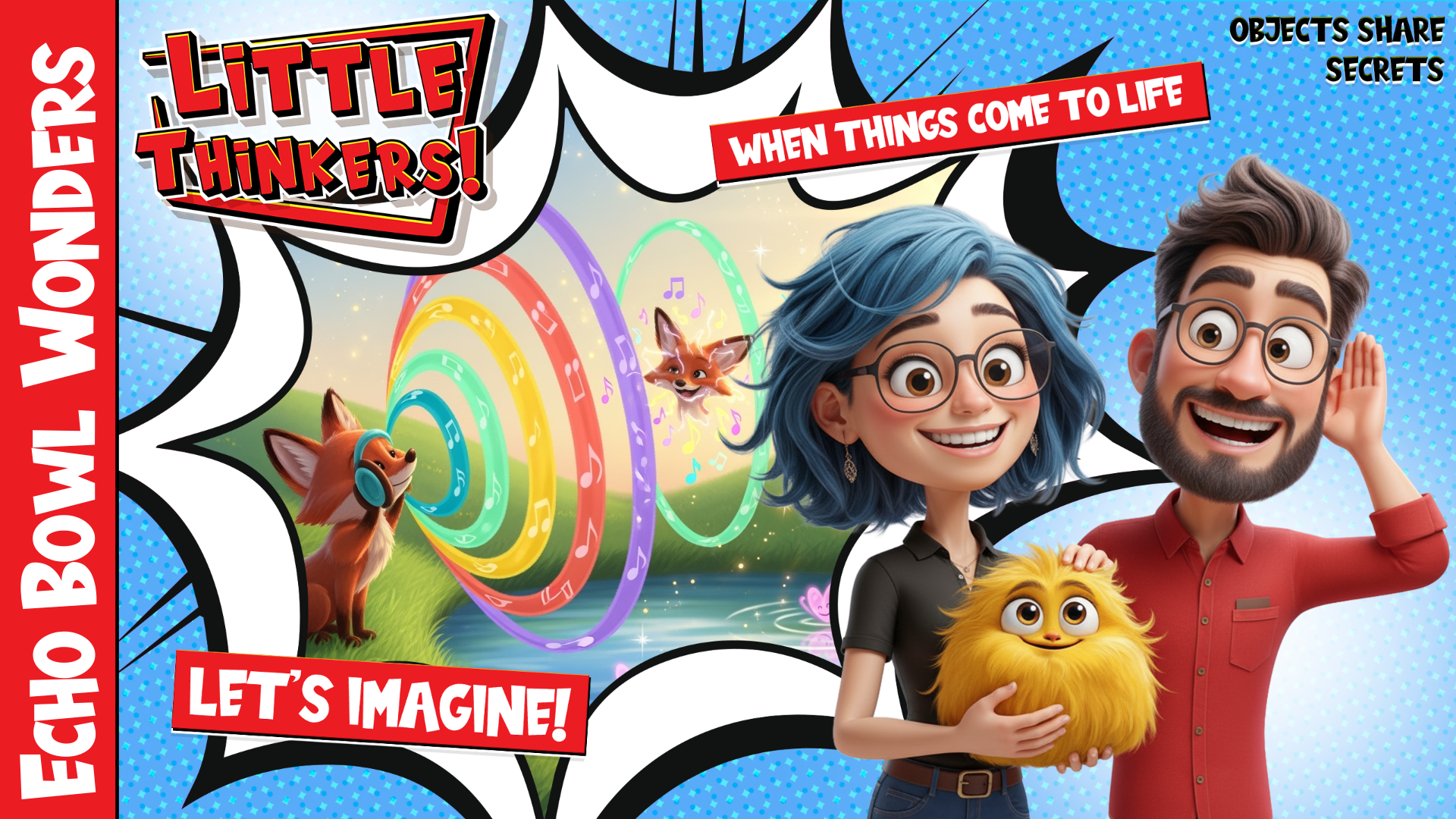 Lets Imagine! - Echo Bowl Wonders (Thumbnail)