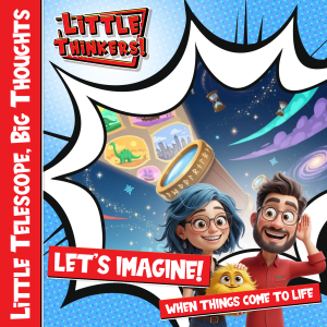 Lets Imagine! - Little Telescope, Big Thoughts (Cover)