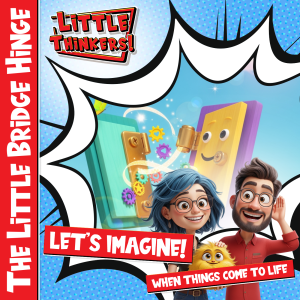 Lets Imagine! - The Little Bridge Hinge (Cover)