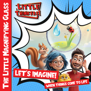Lets Imagine! - The Little Magnifying Glass (Cover)