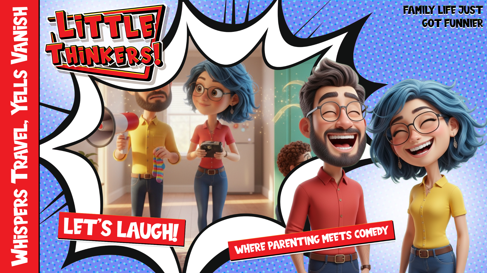 Thumbnail - Whispers Travel, Yells Vanish (Family Humor)