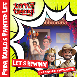 Lets Rewind! - Frida Kahlo's Painted Life (Cover)