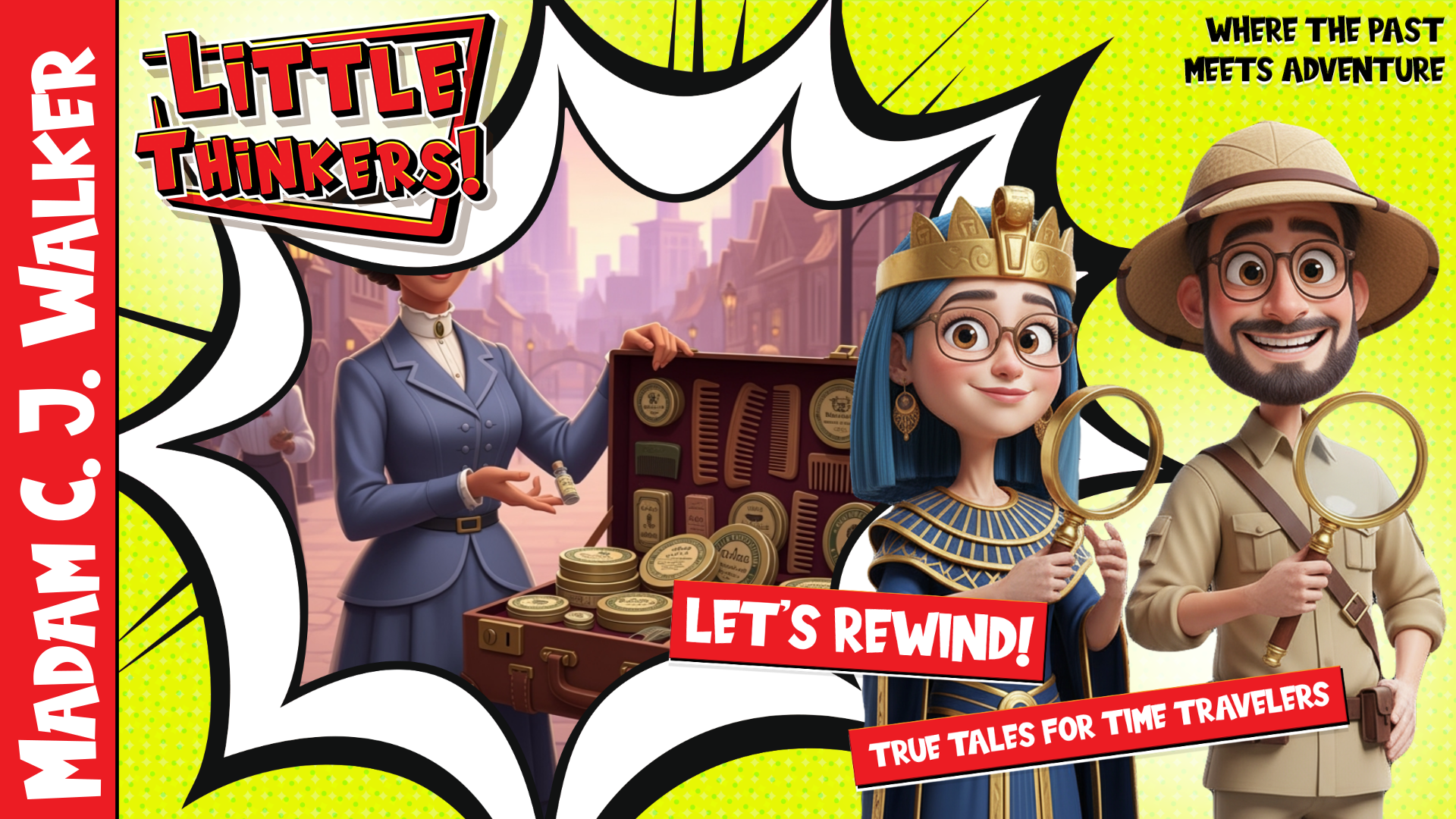 Lets Rewind! - Madam C. J. Walker (Thumbnail)