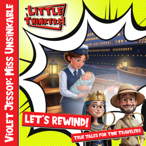 Lets Rewind! - Violet Jessop: Miss Unsinkable (Cover)
